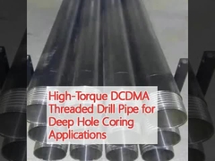 Đường ống khoan DCDMA có dây chuyền mô-men xoắn lớn cho các ứng dụng Core Deep Hole