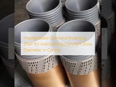 Vỏ đục kim cương được ngâm để duy trì đường kính khoan không đổi trong lõi